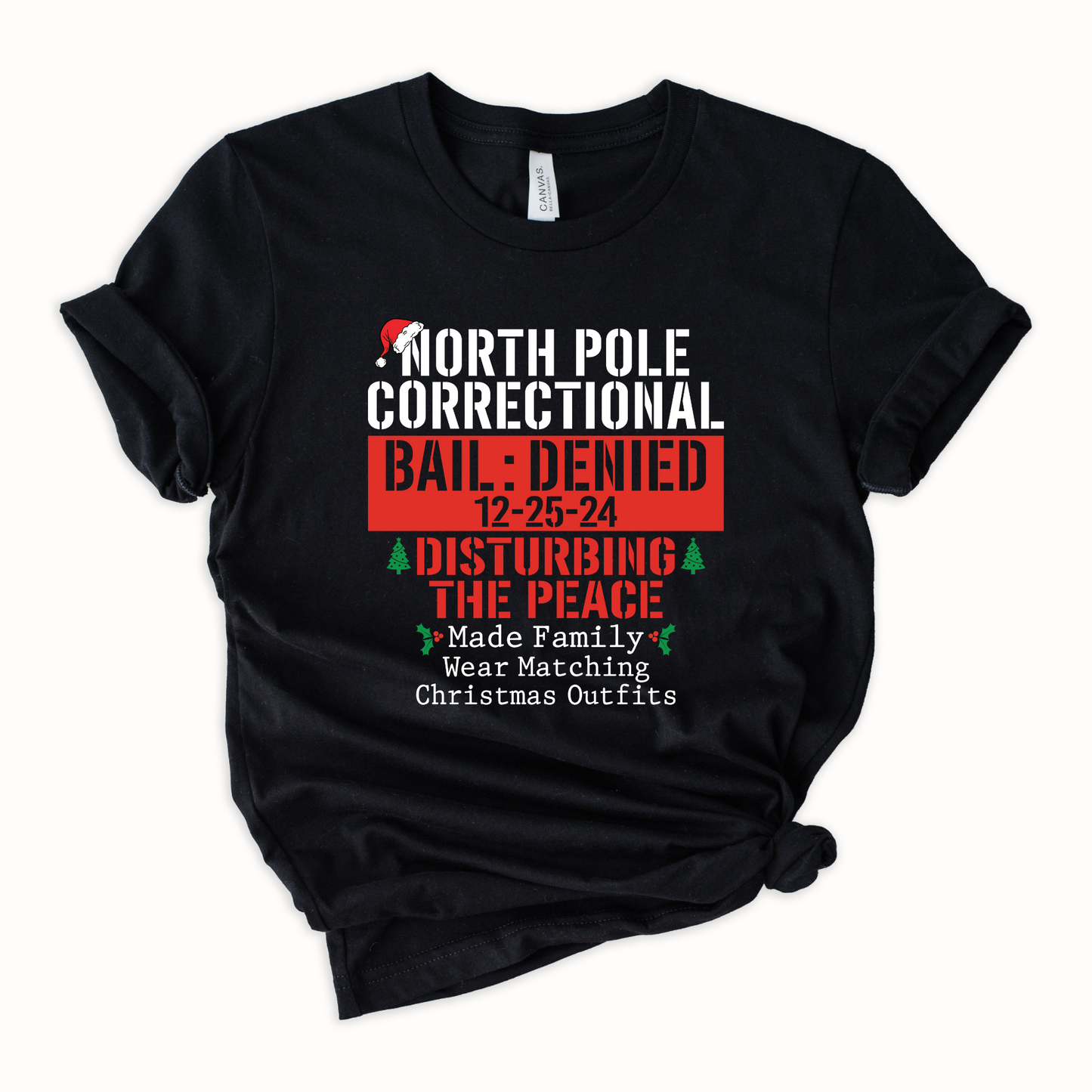 Wholesale North Pole Correctional Disturbing the peace Graphic Tee - Black Tee