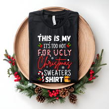  Too hot for ugly Christmas Sweaters
