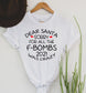 Wholesale Sorry for the F-bombs Graphic Tee - White