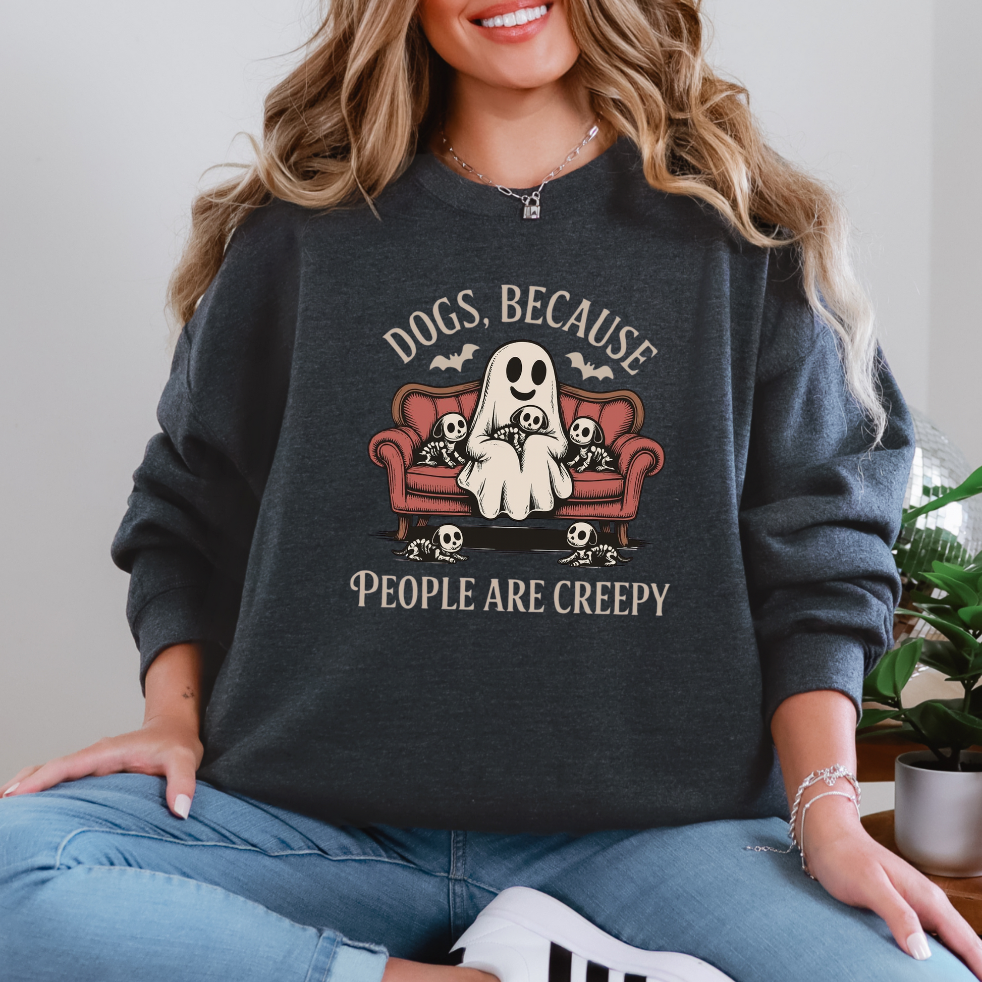 Wholesale Dogs, Because People are Creepy Graphic Tee or Sweatshirt - Dark Heather Sweatshirt