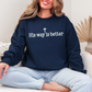 Wholesale His Way is Better Sweatshirt - Navy Sweatshirt
