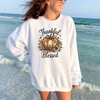 Thankful Grateful Blessed Pumpkin Sweatshirt