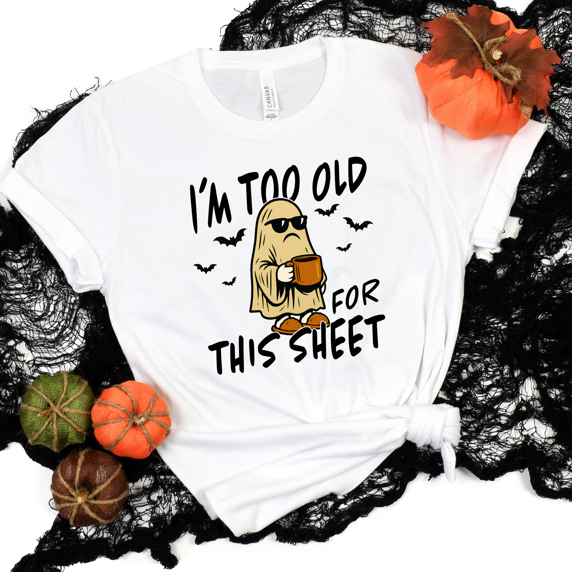 Wholesale Too Old for this Sheet Graphic Tee - White Tee