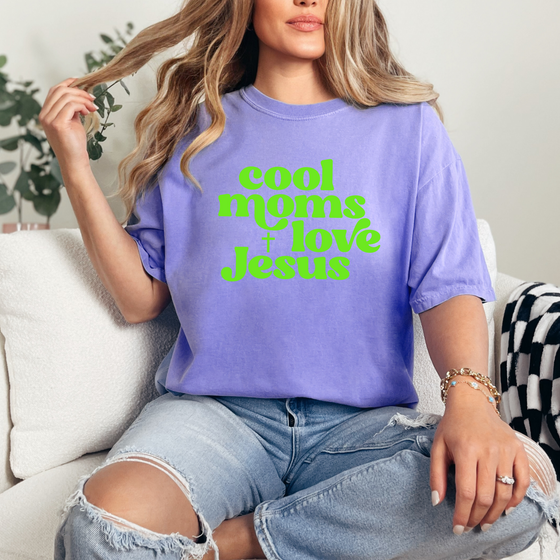 Cool moms love Jesus