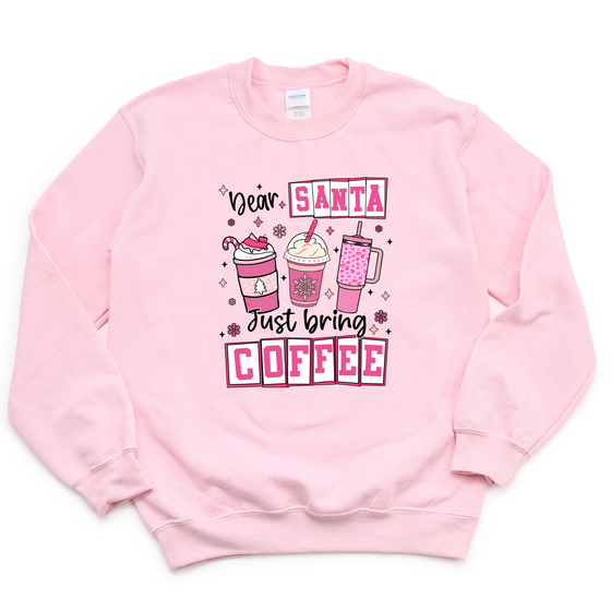 Santa Just Bring Coffee