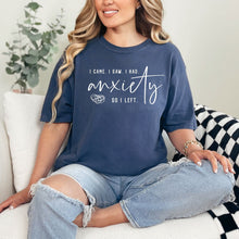  I Had Anxiety Graphic Tee