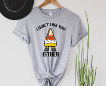  Candy Corn I Don't Like You either