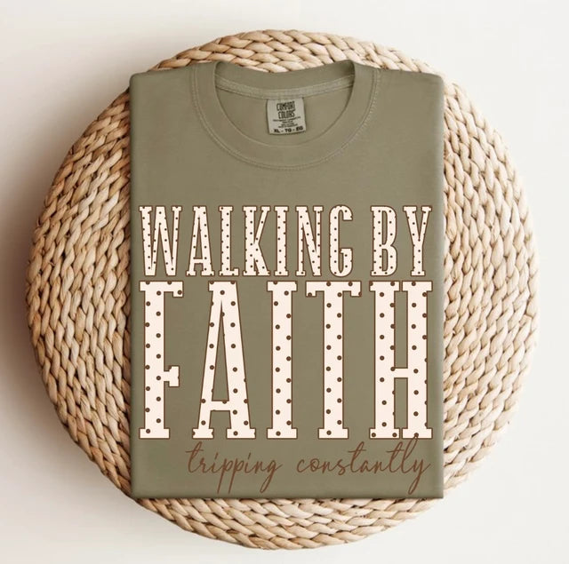 Walking By Faith