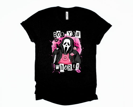Boo You Whore