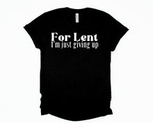 For lent