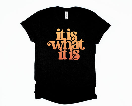Wholesale It Is What It Is Graphic Tee - Black Tee