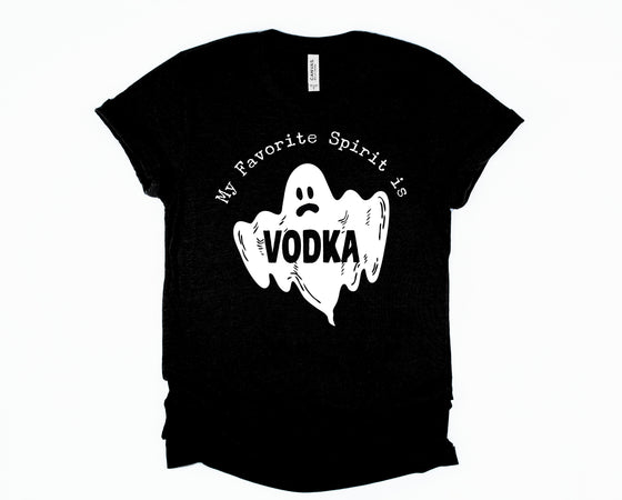 My Favorite Spirit is Vodka
