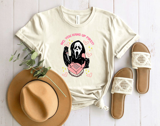 No, You hang up first