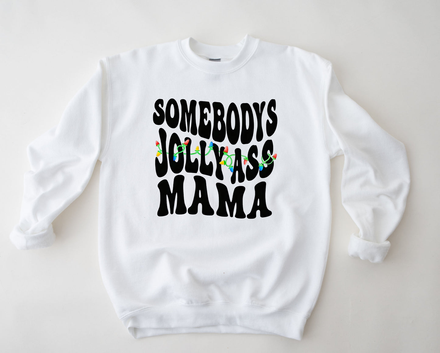 Wholesale Somebody's Jolly Ass Mama Graphic Tee - White Tee
